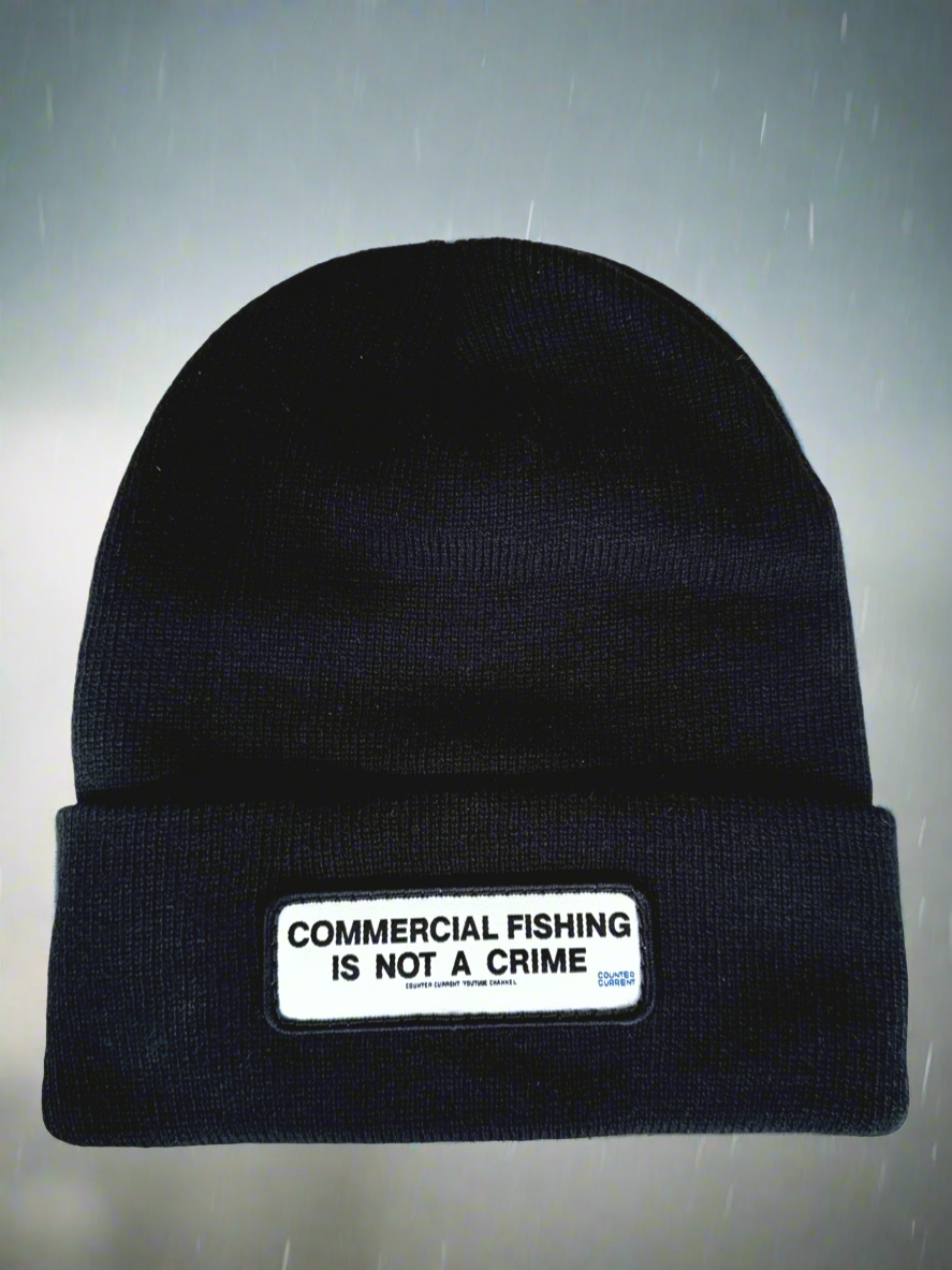 Beanie - Commercial Fishing Is Not A Crime