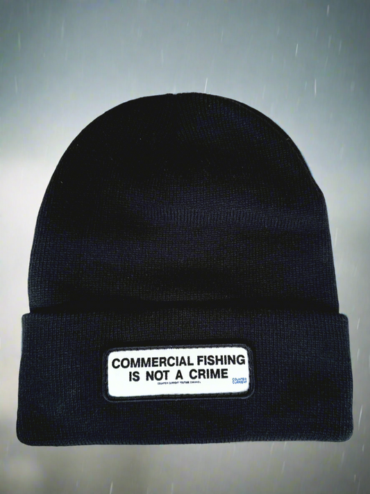 Beanie - Commercial Fishing Is Not A Crime